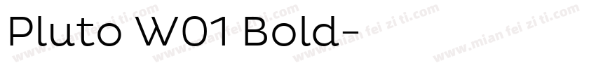 Pluto W01 Bold字体转换